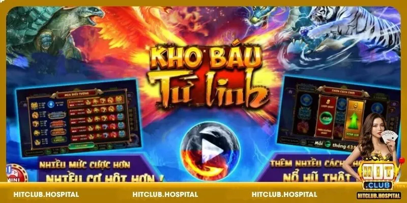 Đôi nét về Kho Báu Tứ Linh HitClub